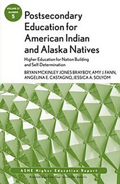 Postsecondary Education for American Indian and Alaska Natives