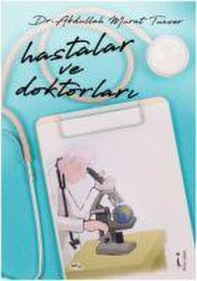 Hastalar ve Doktorlari