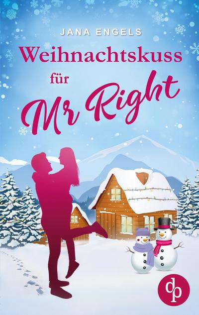 Engels, J: Weihnachtskuss für Mr. Right