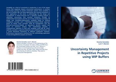 Uncertainty Management in Repetitive Projects using WIP Buffers
