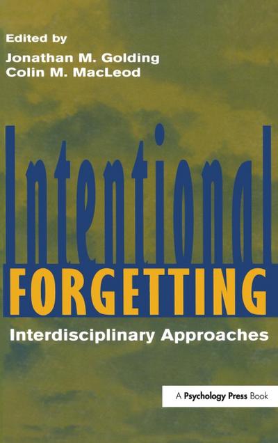 Intentional Forgetting