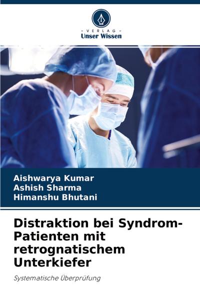 Distraktion bei Syndrom-Patienten mit retrognatischem Unterkiefer