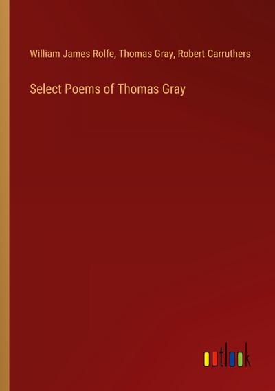 Select Poems of Thomas Gray