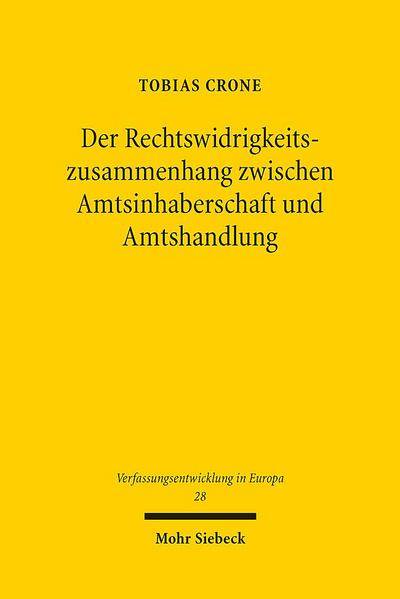 Der Rechtswidrigkeitszusammenhang zwischen Amtsinhaberschaft und Amtshandlung
