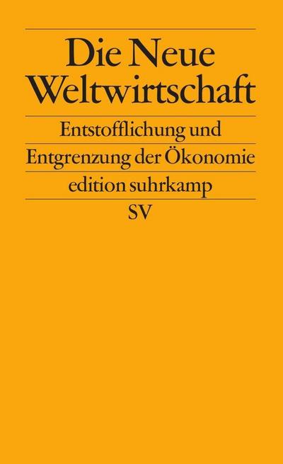 Die neue Weltwirtschaft