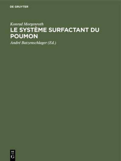 Le système surfactant du poumon