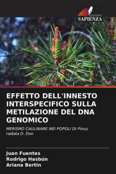 EFFETTO DELL’INNESTO INTERSPECIFICO SULLA METILAZIONE DEL DNA GENOMICO