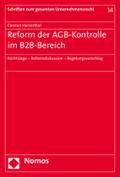 Reform der AGB-Kontrolle im Be2Be-Bereich