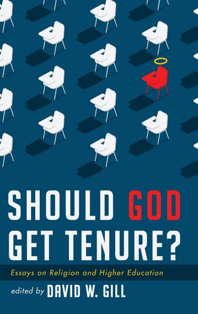 Should God Get Tenure?