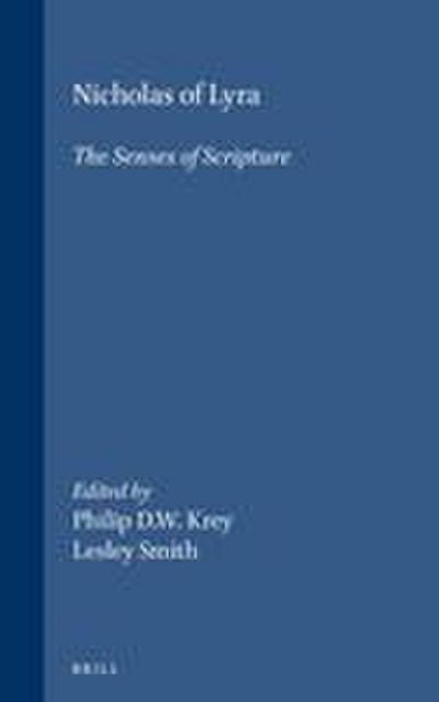 Nicholas of Lyra: The Senses of Scripture