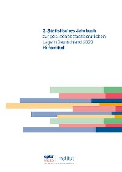 2. Statistisches Jahrbuch zur gesundheitsfachberuflichen Lage in Deutschland 2020