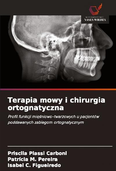 Terapia mowy i chirurgia ortognatyczna