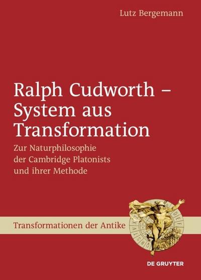 Ralph Cudworth, System aus Transformation