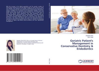 Geriatric Patient’s Management in Conservative Dentistry & Endodontics