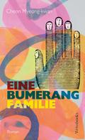 Eine Bumerangfamilie