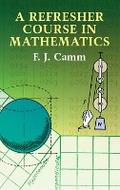 A Refresher Course in Mathematics