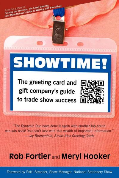 Showtime! The Greeting Card and Gift Company’s Guide to Trade Show Success