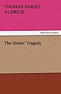 The Sisters’ Tragedy