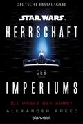 Star Wars Herrschaft des Imperiums - Die Maske der Angst