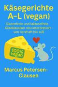Käsegerichte A–L (vegan)