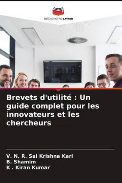Brevets d’utilité : Un guide complet pour les innovateurs et les chercheurs