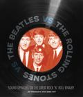 The Beatles vs. The Rolling Stones