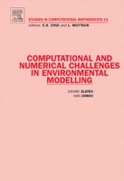 Computational and Numerical Challenges in Environmental Modelling