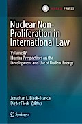 Nuclear Non-Proliferation in International Law - Volume IV