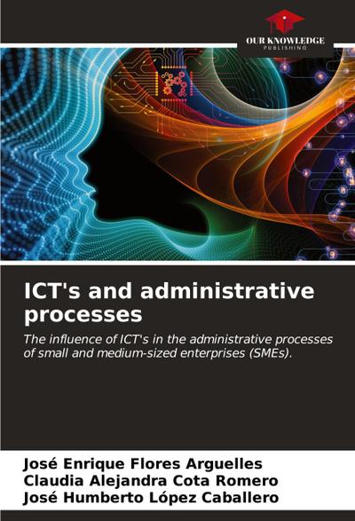 ICT’s and administrative processes