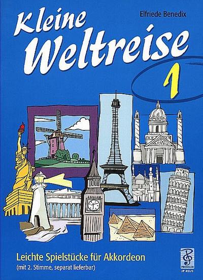 Kleine Weltreise Band 1 für Akkordeon (mit 2. Stimme, separat lieferbar)
