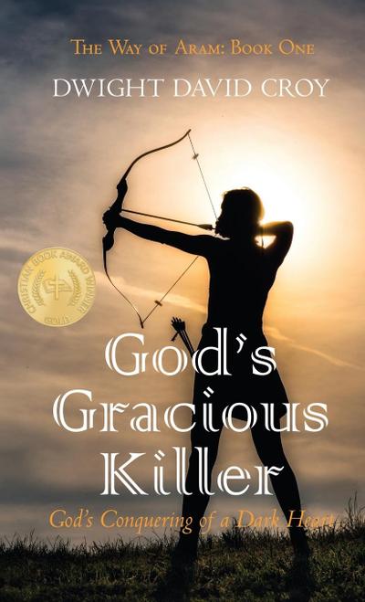 God’s Gracious Killer