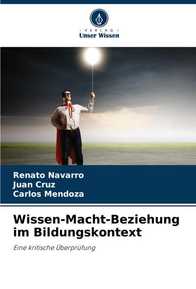 Wissen-Macht-Beziehung im Bildungskontext