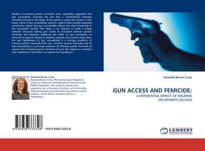 GUN ACCESS AND FEMICIDE: