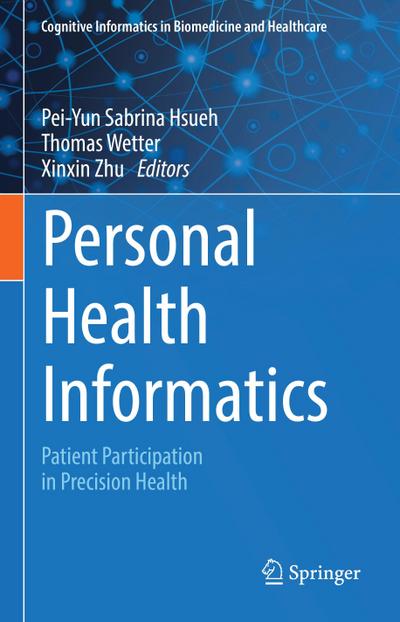 Personal Health Informatics