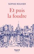 Et puis la foudre