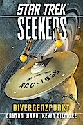 Star Trek - Seekers 2: Divergenzpunkt