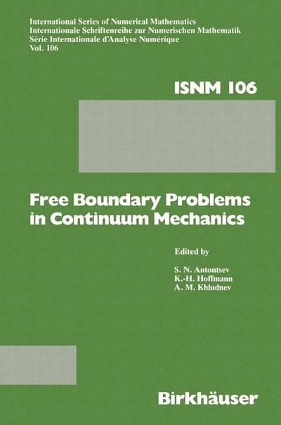 Free Boundary Problems in Continuum Mechanics