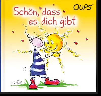 Schön, dass es dich gibt: Oups Minibuch