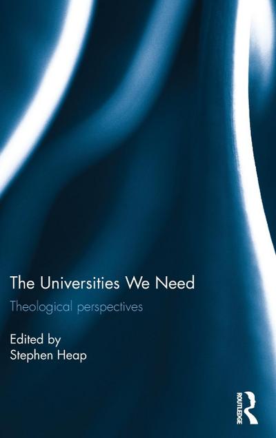 The Universities We Need