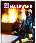 Feuerwehr - Retter im Einsatz