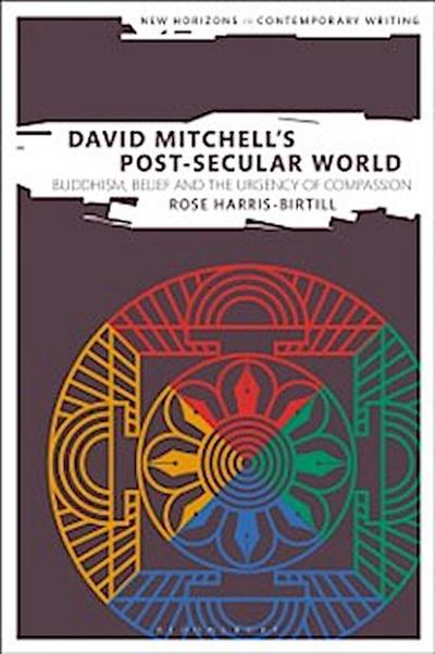 David Mitchell’’s Post-Secular World