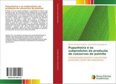 Pupunheira e os subprodutos da produção de conservas de palmito
