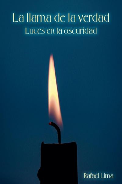 La llama de la verdad