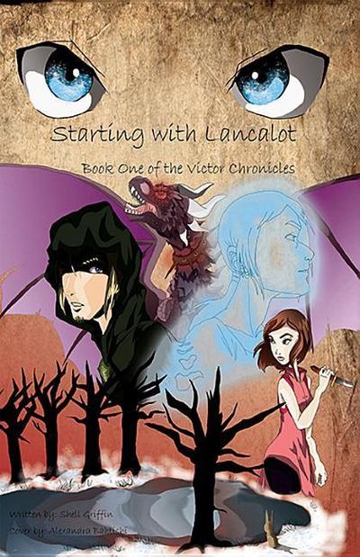 Starting with Lancalot: Book One of the Victor Chronicles