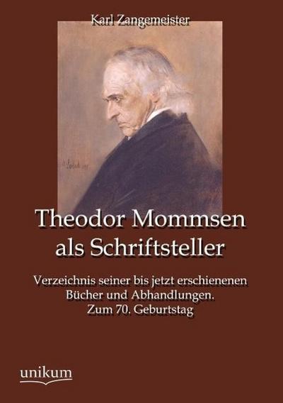 Theodor Mommsen als Schriftsteller