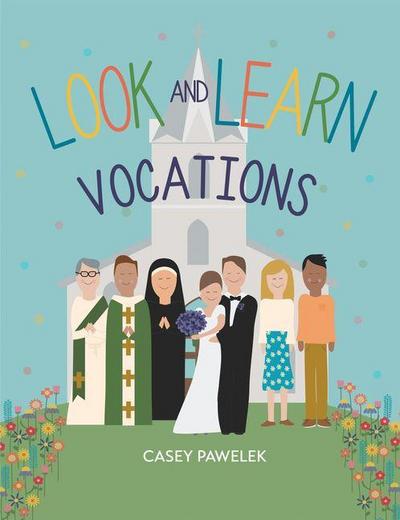 Look and Learn: Vocations