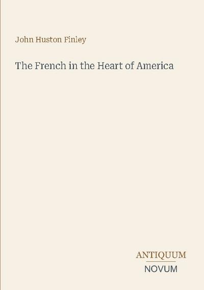 The French in the Heart of America