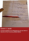 Formulierungshilfen für eine Pflegeplanung nach den AEDL für Menschen mit der Erkrankung Diabetes Mellitus
