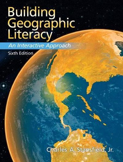 Building Geographic Literacy: An Interactive Approach [Taschenbuch] by Stansf...