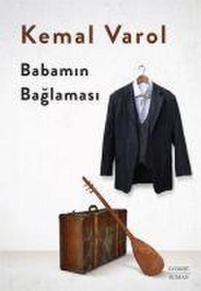 Babamin Baglamasi Ciltli